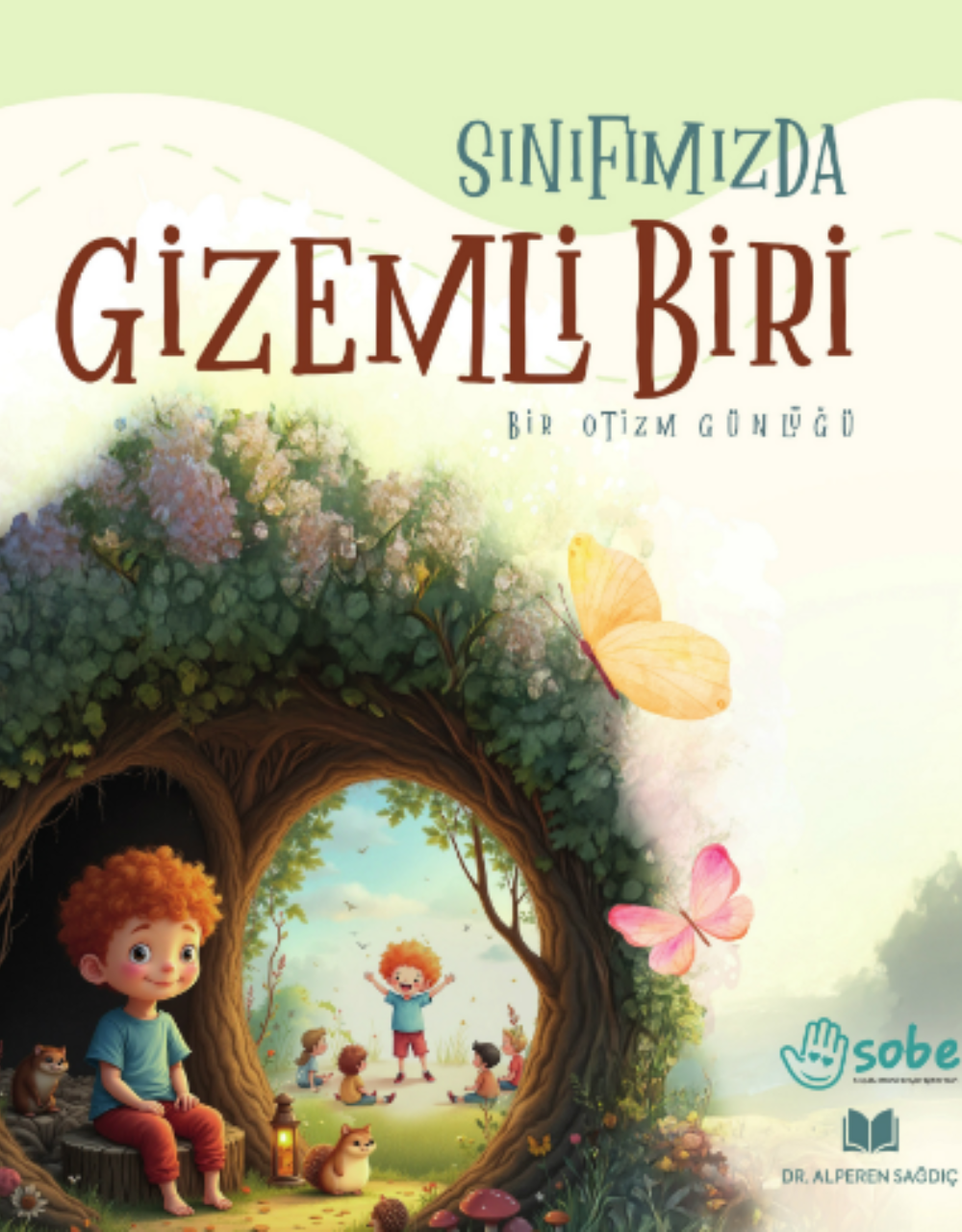 SINIFIMIZDA GİZEMLİ BİRİ